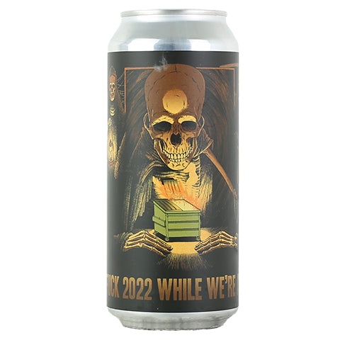 Abomination Fuck 2022 While Were At It DIPA - CraftShack