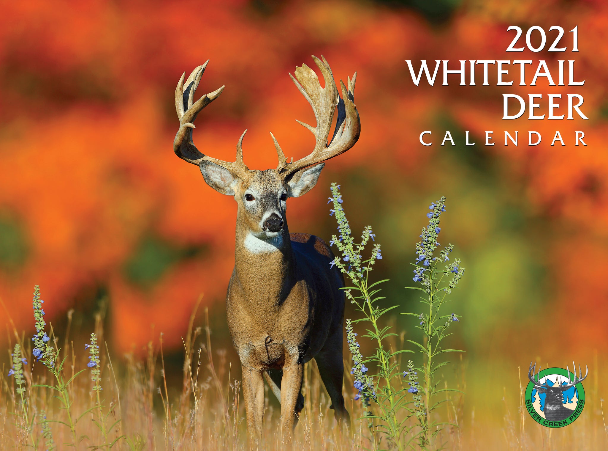 2021 Whitetail Deer Calendar Silver Creek Press