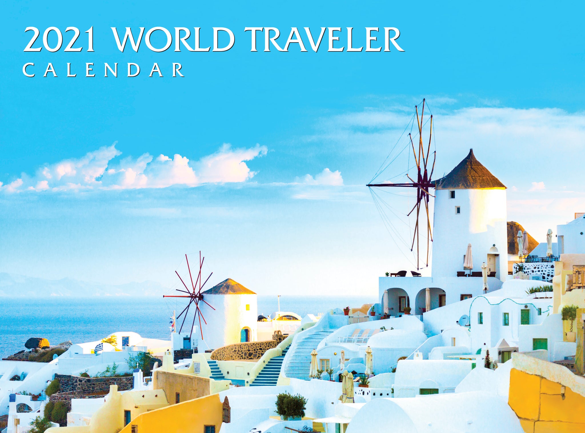 2021 World Traveler Calendar Silver Creek Press