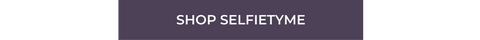 a dark purple button with white text that reads "shop selfietyme"