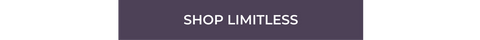 a dark purple button with white text that reads "shop limitless"