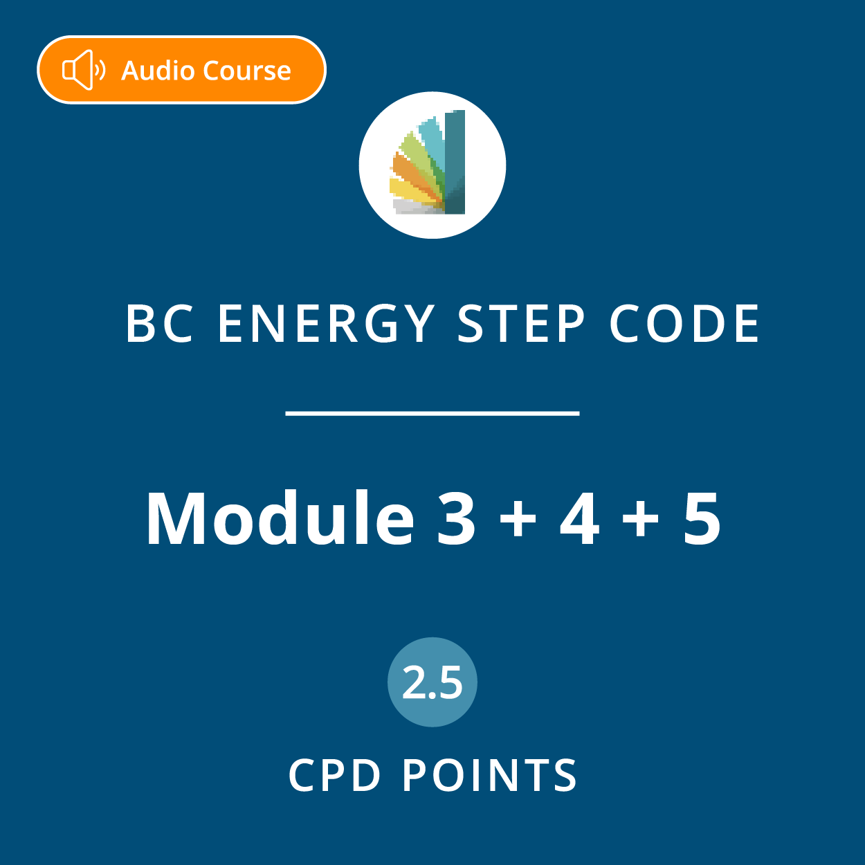 BC Energy Step Code Modules 3 4 and 5