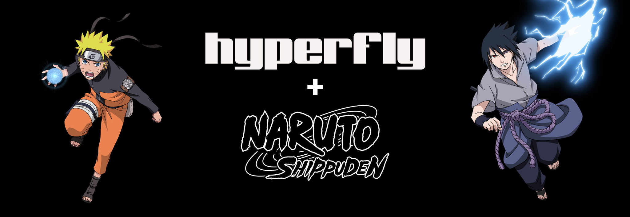 Texto que diz Hyperfly + Naruto Shippuden com uma imagem de Naruto Uzumaki e Sasuke Uchiha.