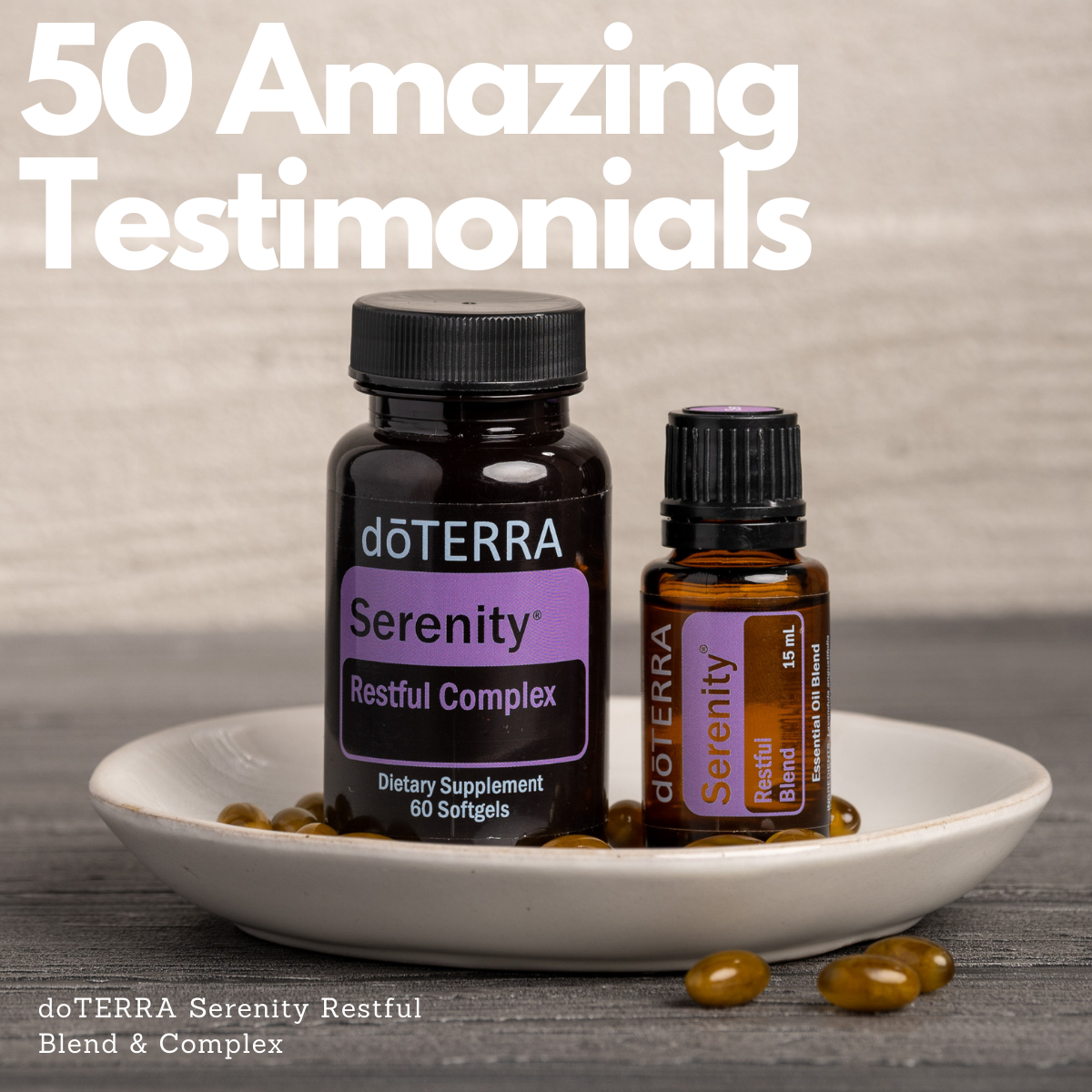 50 doTERRA Serenity Oil Blend & Softgel Reviews & Testimonials