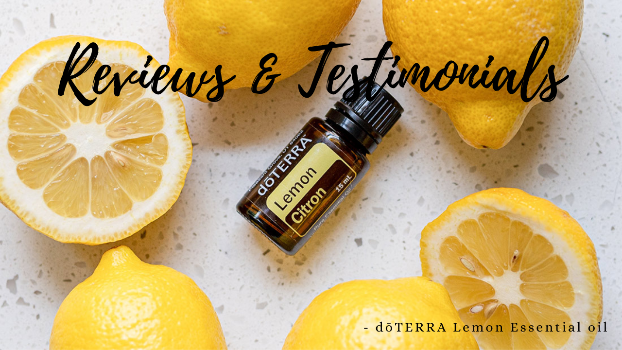 doTERRA Lemon Essential Oil Reviews and Testimonials