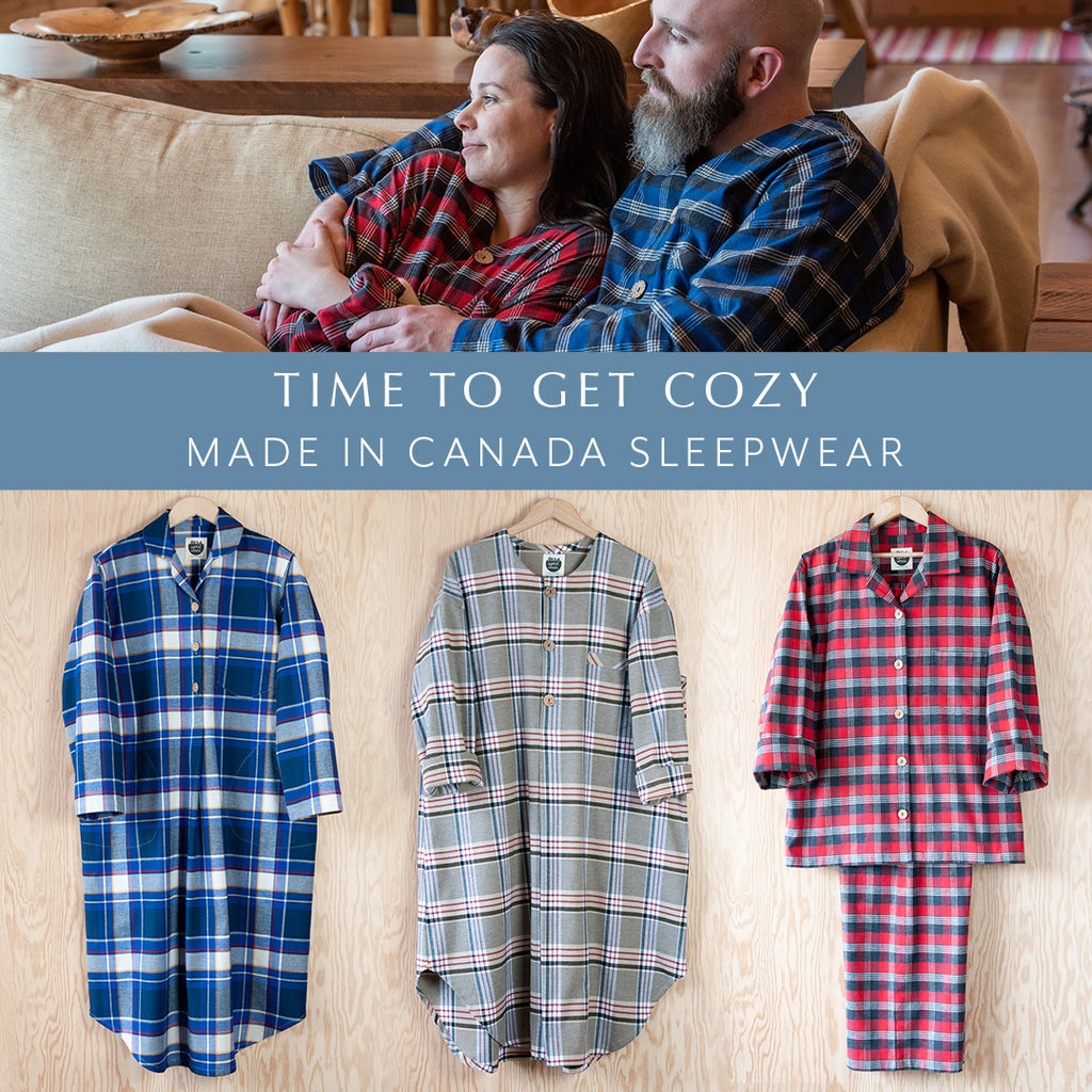 49th Apparel Sleepwear Collage featuring a couple snuggling on the couch in coordinating Lake and Red Pancake Bay Classic Nightshirts above a blue banner with white text that reads: Time to Get Cozy Made in Canada Sleepwear.  Below, left to right, are flat lay images of three sets of sleepwear: Basswood Plaid Emilia Nightshirt, Lake Huron Ebeneezer Nightshirt, Pancake Bay Red Classic Pajama Set