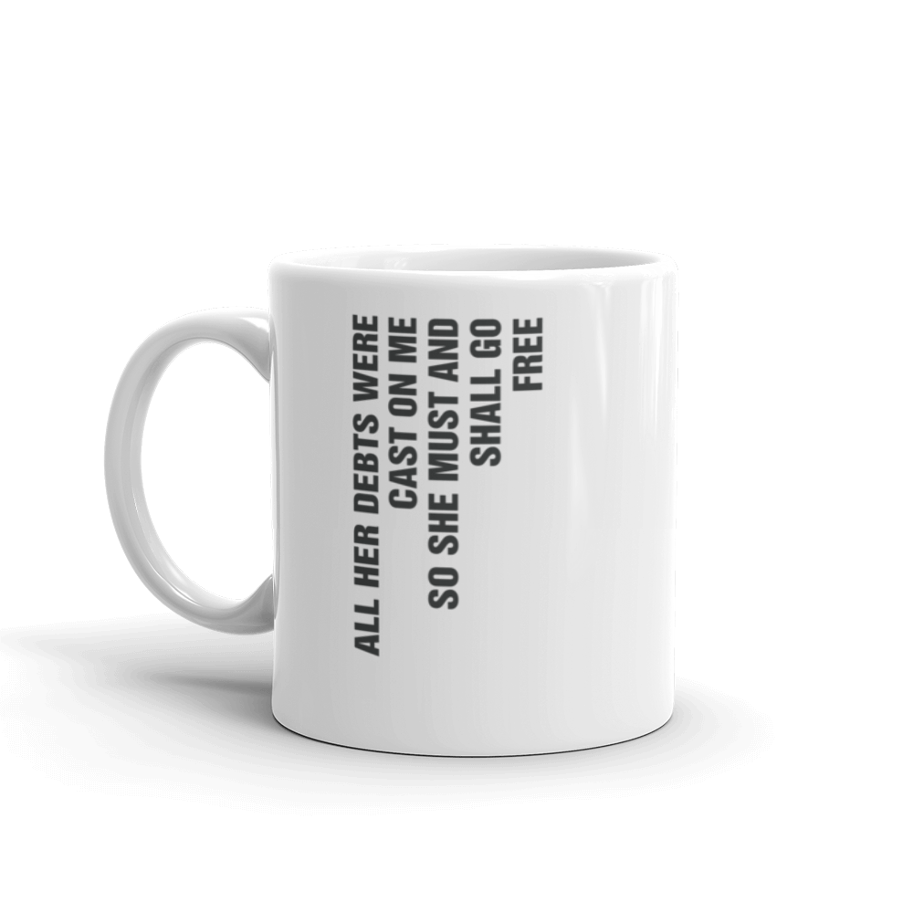 Lyric Mug (She Must And Shall Go Free)