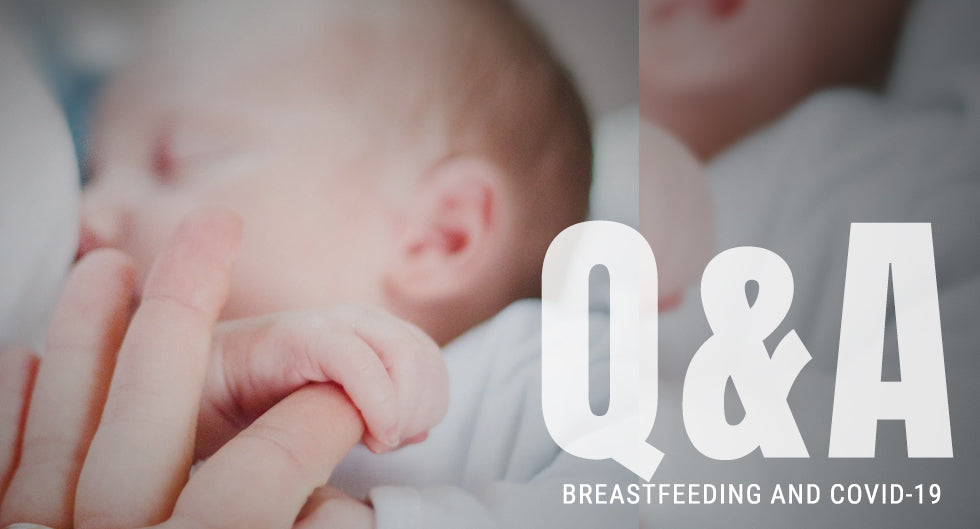 Q&A: Breastfeeding and COVID-19