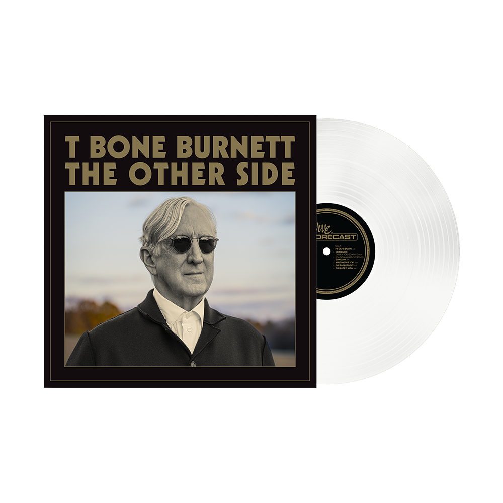 T Bone Burnett: The Other Side Exclusive Clear LP - T Bone Burnett Store product image