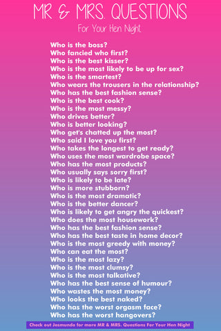 83 MR & MRS Questions For The Bride At Your Hen Party