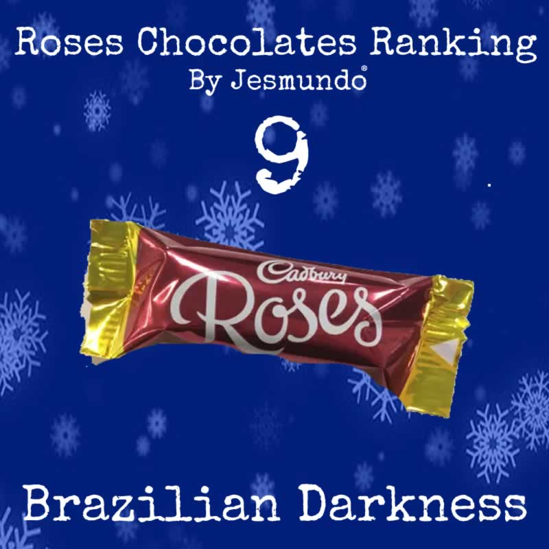 Brazilian Darkness Ranked 9th In Roses Chocolates