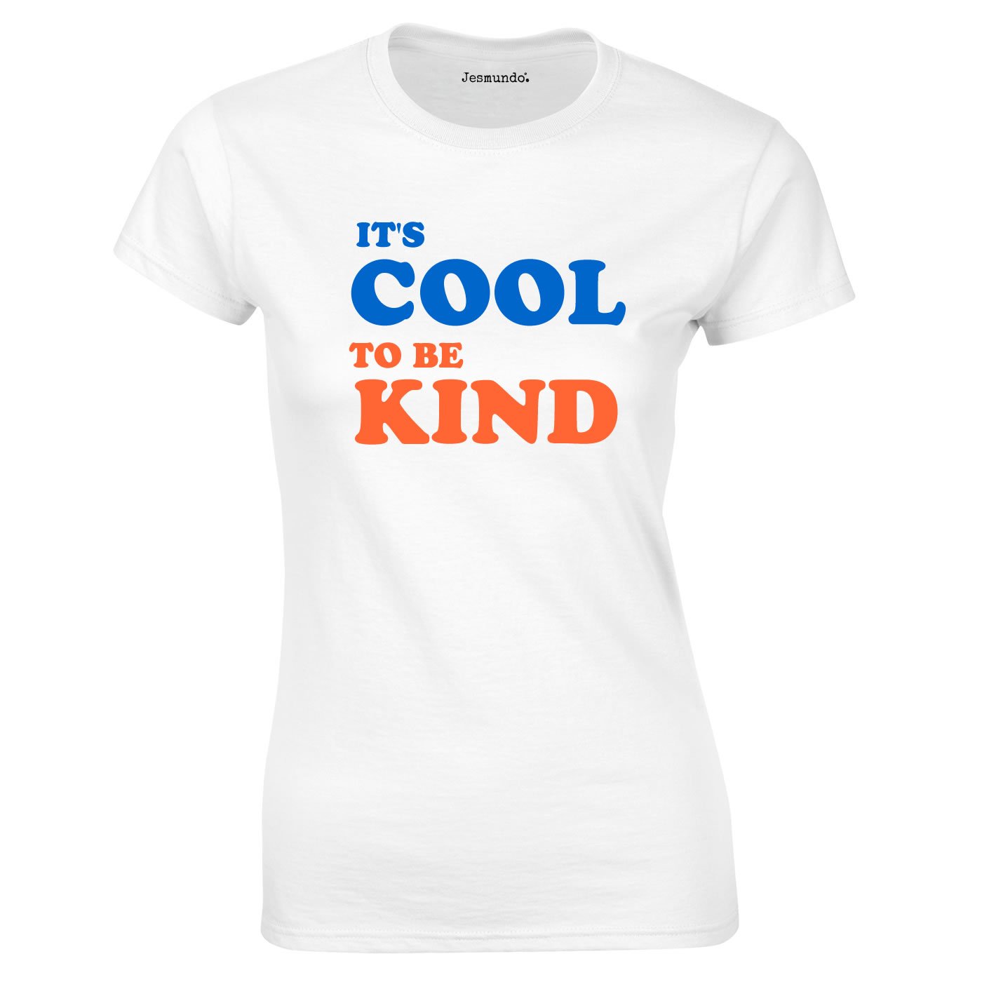 It's Cool To Be Kind T Shirt