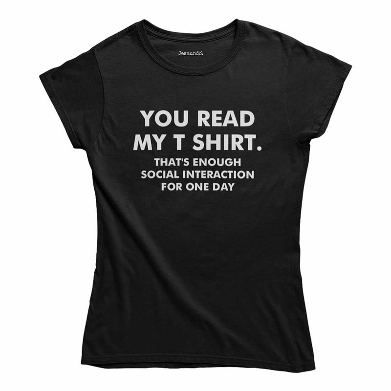 That's Enough Social Interaction Women's Slogan T-Shirt