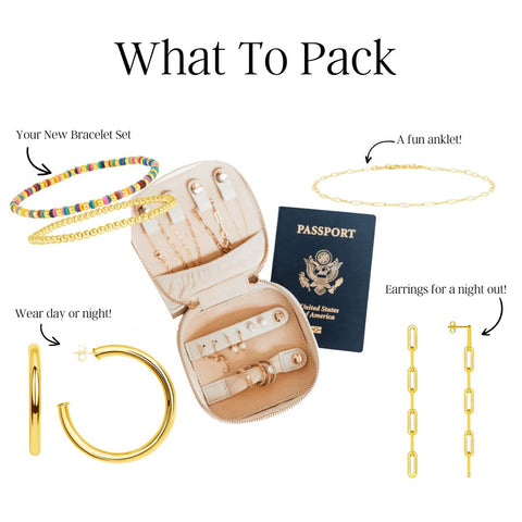 Jewelry to pack includes travel jewelry case, rainbow vinyl bracelet, gold beaded bracelet, chunky gold hoop earrings, chain link gold colored earrings, and paperclip gold link chain anklet