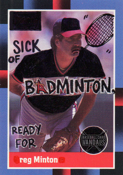Sick Of Badminton, Ready For Reg Minton
