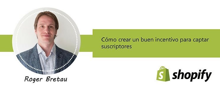 Cómo crear un buen incentivo para captar suscriptores