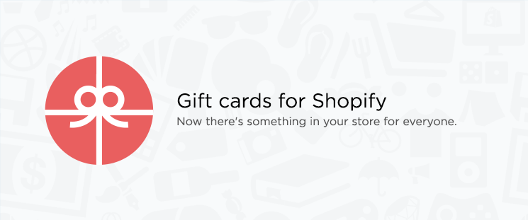 Conoce las tarjetas de regalo para Shopify