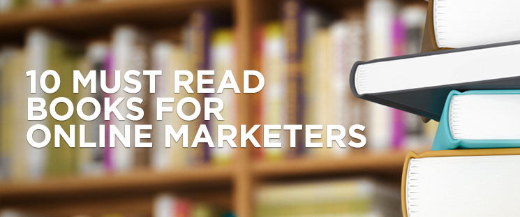 Diez libros que todo especialista en marketing online debe leer