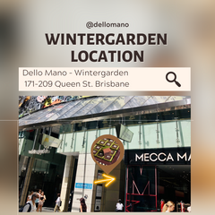 Dello Mano Wintergarden Store Location
