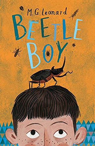 Beetle Boy by M.G. Leonard, illustrated by Julia Sardà