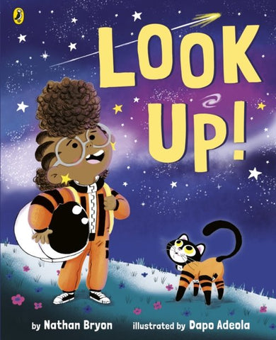 Look Up! By Nathan Bryon & Dapo Adeola