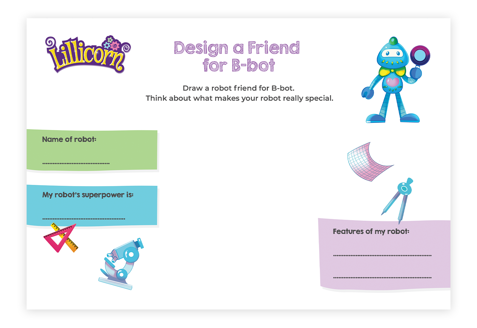 Design a new friend for B-bot