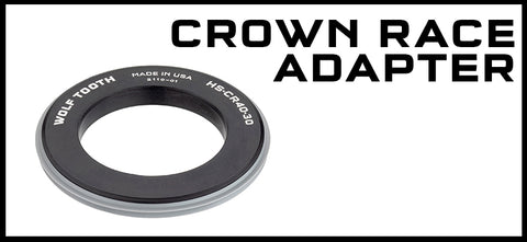 Wolf Tooth Crown Race Adapter