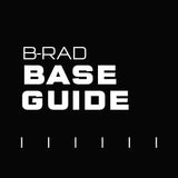 B-RAD Base Guide