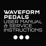 Waveform Aluminum Pedals User Manual and service instructions