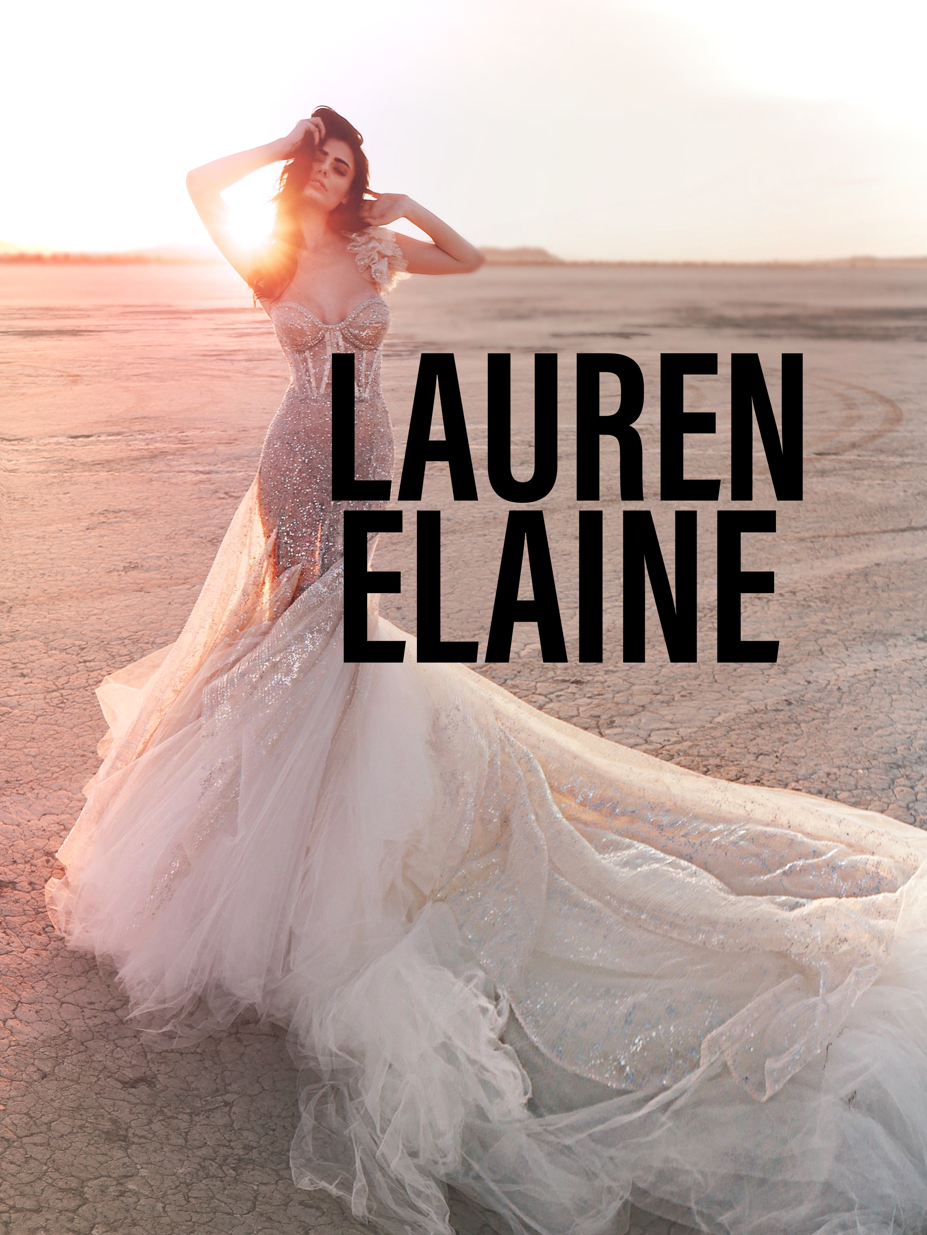 Lauren Elaine Los Angeles: Explore Our Collection of Wedding Gowns