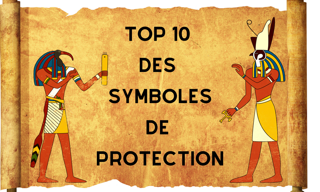 Symboles de protection : 10 symboles de protection spirituelle,  significations