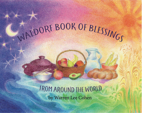 Waldorf Book of Blessings