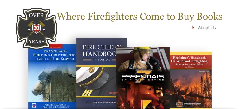 Firefighters Bookstore Your 1 Source For Firefighting Resources