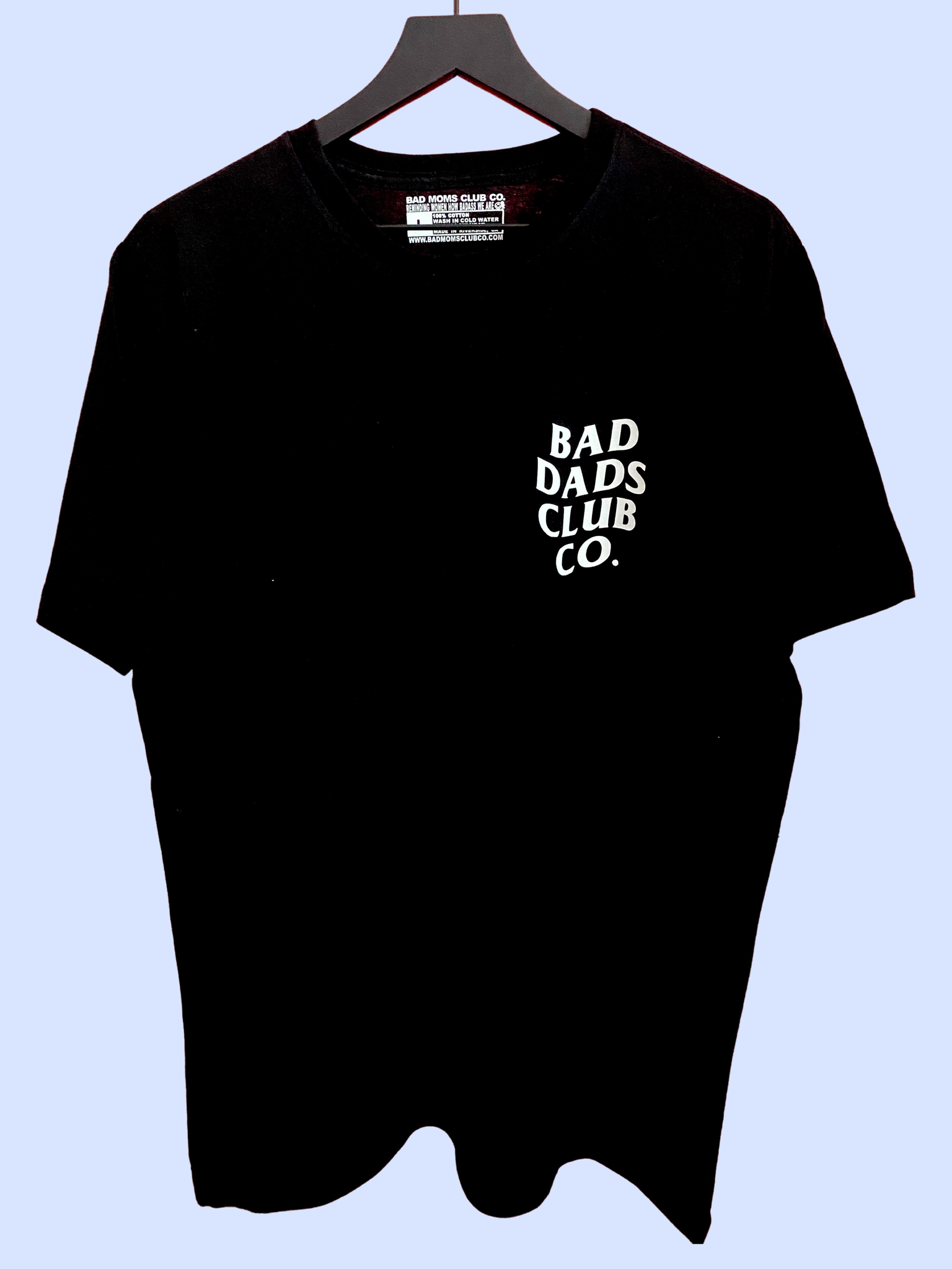 BAD DADS CLUB TEE – Bad Moms Club Co.