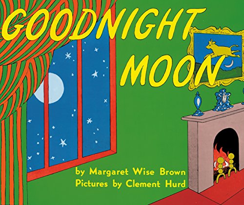 Best Books for Babies & Toddlers: Goodnight Moon by Margaret Wise Brown
