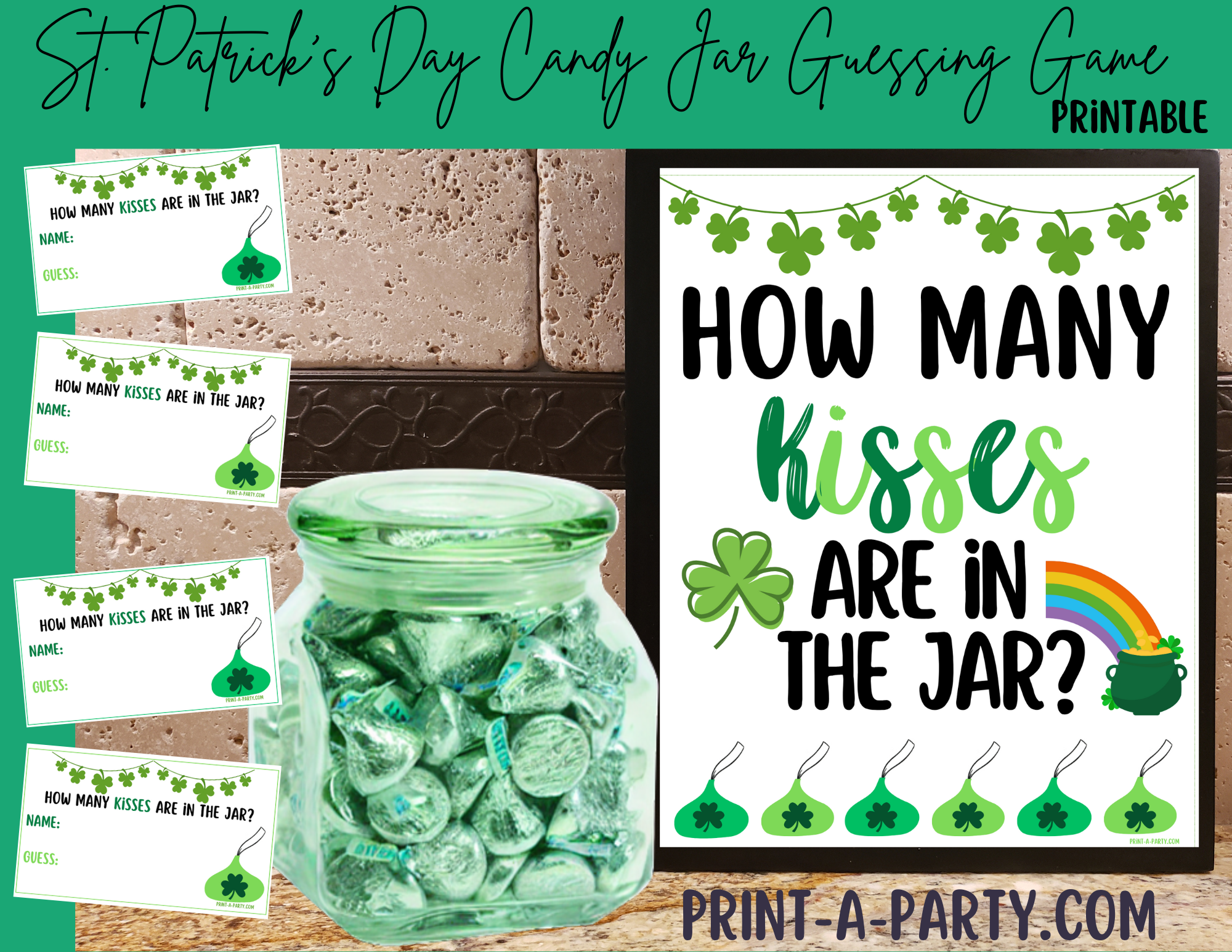 Candy Jar Guessing Game - ST. PATRICK'S DAY KISSES - Printable St. Patrick's Day Party Game for Classrooms, Parties or the Office