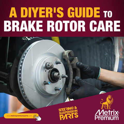 A DIYer's Guide to Brake Rotor Care Metrix Premium Chassis Parts Blog Page