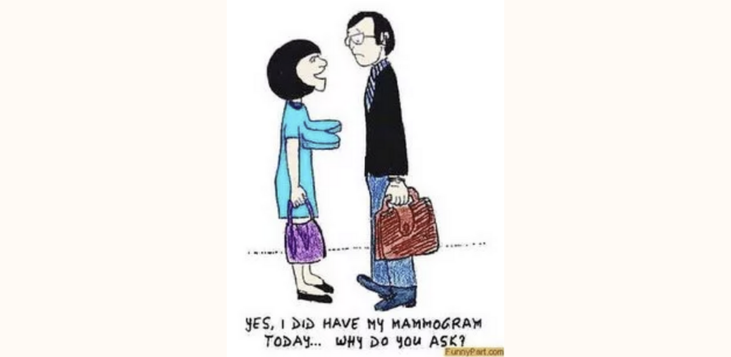 Clip art of women saying "yes, I did have my mammogram today... why do you ask?"