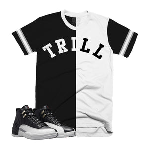 Trill Tee | Retro Air Jordan 12 PLAYOFF T-shirt