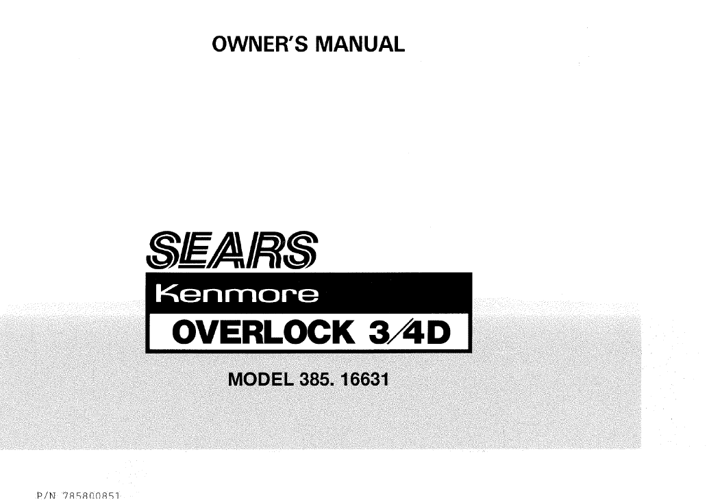 Instruction Manual, Kenmore Models 385.1258180, 385.1268180