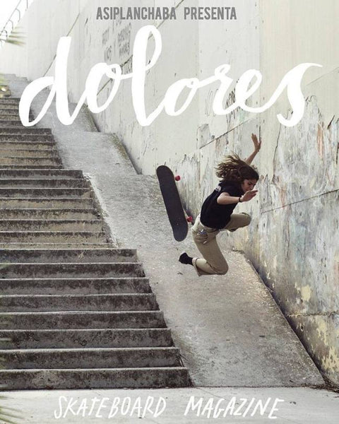 Dolores skateboard magazine 