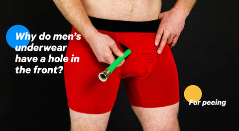 why do mens underwear have a hole