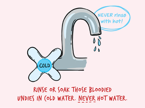 never rinse period stains with hot water
