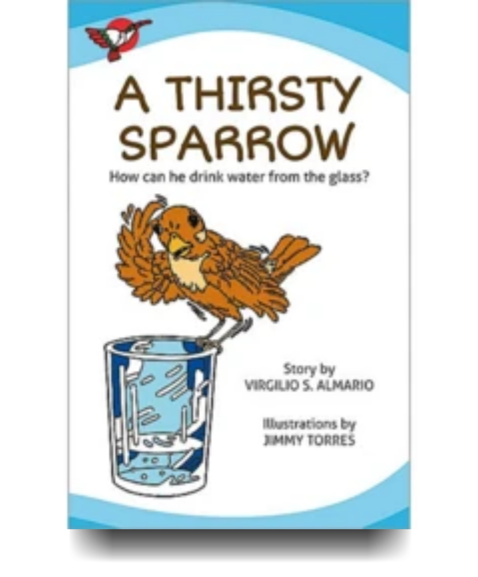 A Thirsty Sparrow (Big Book)