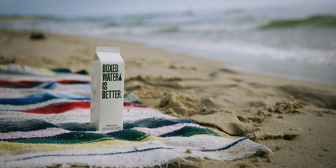 Boxed Water Is Better for the planet.