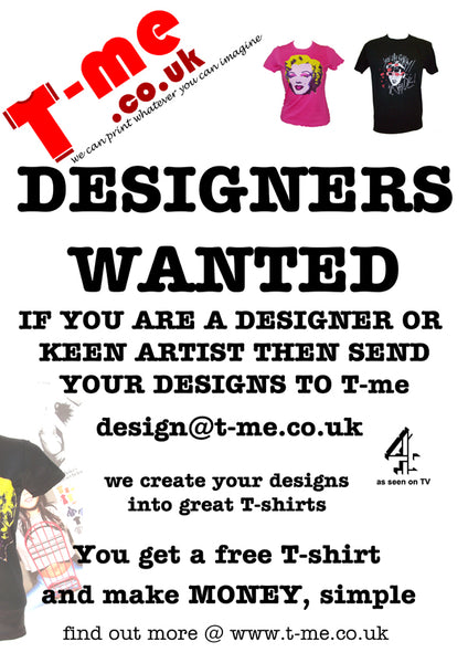 Designers Wanted T Me - 