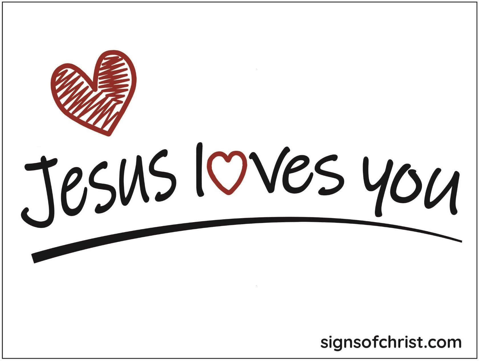 Jesus Loves You Sign
