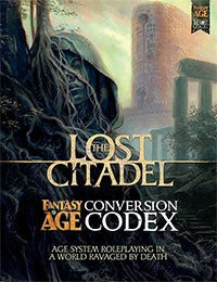 The Lost Citadel Fantasy AGE Conversion Codex (PDF)