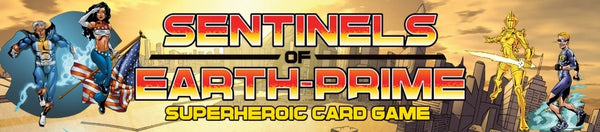 Sentinels of Earth-Prime Superheroic Card Game