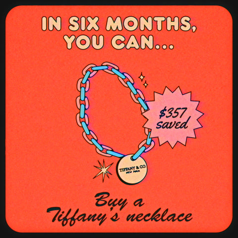 How much money you save when you quit smoking: buy a tiffany's necklace in six months